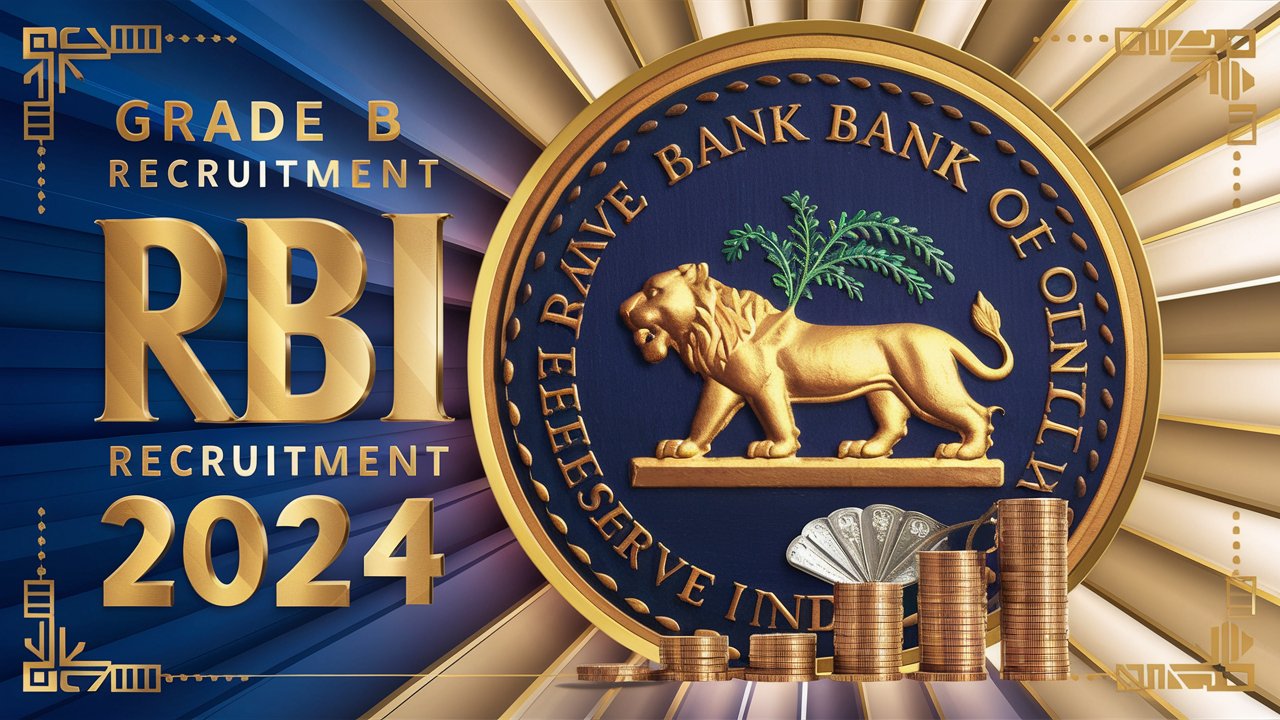 RBI Grade B Bharti 2024 |RBI Grade B Recruitment 2024