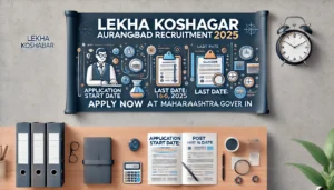 Lekha Koshagar Aurangabad Recruitment 2025